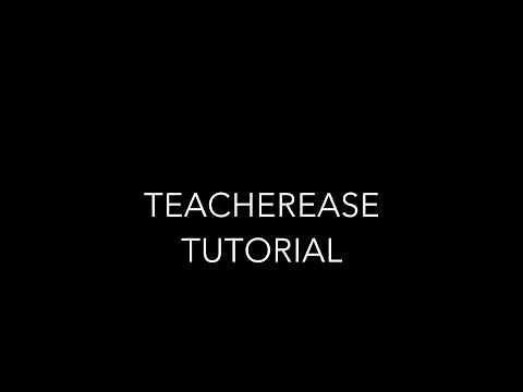 TeacherEase Tutorial