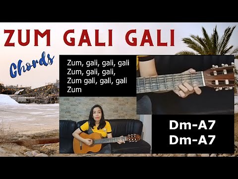 Zum Gali Gali - Israeli Work Song - Lyrics with Guitar Chords