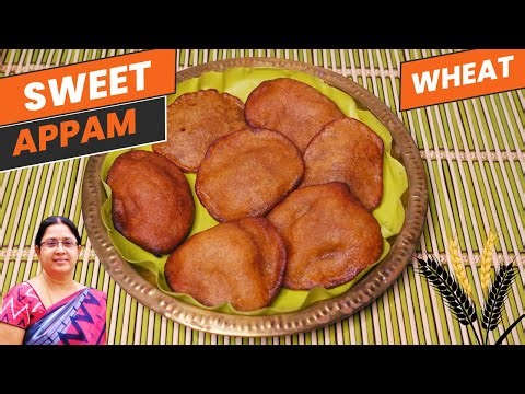 Sweet Appam Recipe | Wheat Appam | Krishna Jayanthi Special | Traditional Recipe |Appam |Sri Samayal