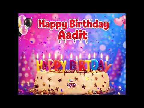 Happy Birthday Aadit 🎂 | Cut the Cake Birthday Song #birthdaywishesandmore #HappyBirthdayAADIT