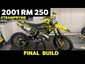 #TEAMPRYME | FINAL BUILD | 2001 RM 250