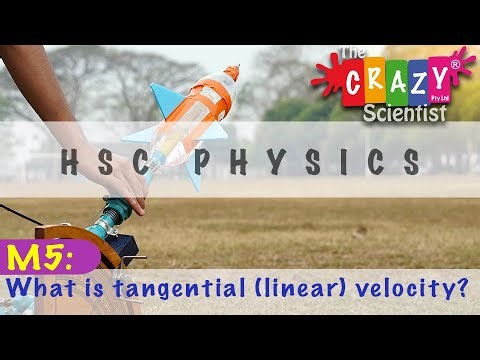 M5 HSC Physics - What is tangential (linear) velocity? | Lesson: 23