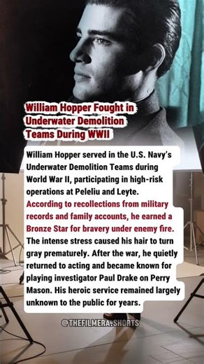 William Hopper Fought in Underwater Demolition Teams During WWII