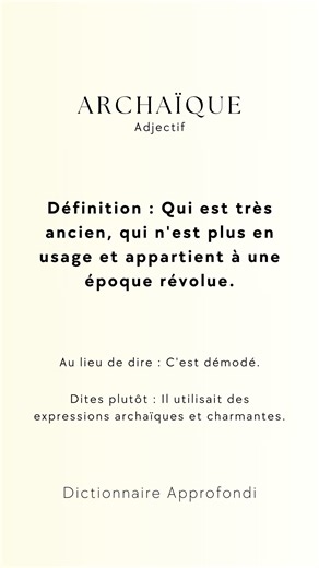 Archaïque,"Dérivé du grec ancien "arkhaïkos", qui signifie "ancien", "originel", le mot a traversé les siècles pour désigner ce qui appartient à une période révolue ou désuète. En français, il prend le sens de "dépassé", "ancien" ou "vieilli". En revanche, ses antonymes incluent "moderne", "contemporain" et "récent". Laissez un J'aime sur cette publication, abonnez-vous, et dites-moi en commentaire si vous connaissiez déjà ce mot ! #Dictionnaireapprofondi #élocution #motdujour #lexique #vocabula