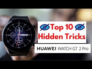 Top 10 Huawei Watch GT 2 Pro Tip, Tricks and Hidden Features