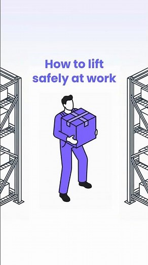 How to use safe lifting techniques at work — 4 steps to avoid injury