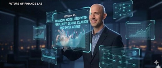 Future Of Finance Lab - Session #7 - Financial Modelling With Ian Schnoor, AI Tools Modsquad To Supercharge Your Financial Modeling Skills To Boost Your Career | Model Citizn | Melbourne | Ian Schnoor, CFA, CFM