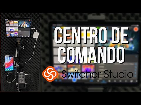 SWITCHER STUDIO I CENTRO DE COMANDO PARA TRANSMISIONES EN VIVO