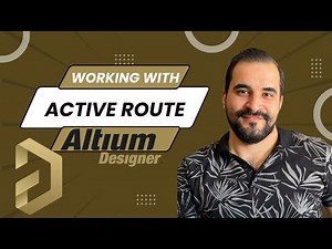 Working with active route-Altium Designer