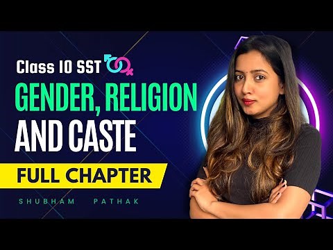 Gender Religion and Caste Full Chapter | CBSE Class 10 CIVICS | in Hindi | Shubham Pathak