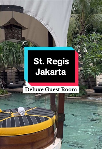 St. Regis Jakarta Hotel Experience: A Luxurious Stay