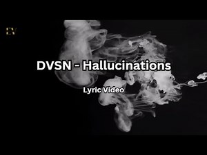 DVSN - Hallucinations [2015] (Lyric Video)