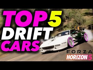Top 5 BEST Drift Cars Forza Horizon 5
