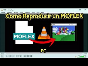 Como Reproducir un MOFLEX en PC | 2025