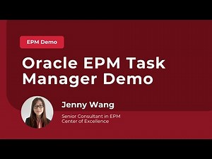 Oracle EPM Task Manager Demo