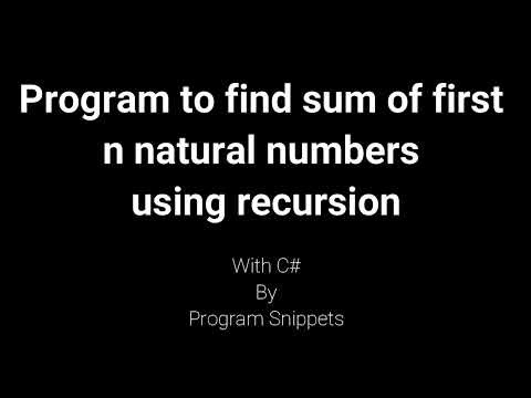 Program to find sum of first n natural number using Recursion with C#