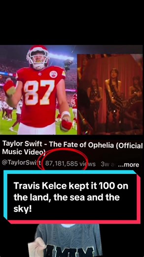 Travis Kelce doing his touchdown dance to the fate of Ophelia anddddddd the fate of Ophelia music video has 87million views right now 😳!! Keep it one hundred on the land (Land), the sea (The sea), the sky Pledge allegiance to your hands (Your hands), your team, your vibes #taylorswifttraviskelce #taylorswiftchiefsgame #TheFateofOpheliaMusicVideo #thefateofophelia @Taylor Swift @Travis Kelce