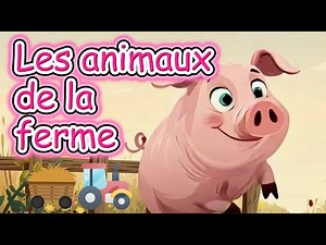 La ferme qui chante – Comptine des animaux pour tout-petits