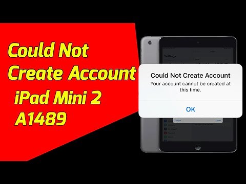iPad Mini 2 Error Could Not Create Account | 100% Fix | iPad Mini 2 A1489 #ipadmini2