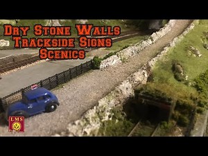 Building a Model Railway - Dry Stone Walls - Trackside Signs - Scenics
