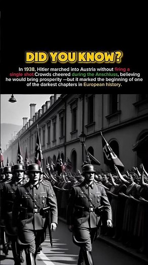 Hitler Took Austria Without a Single Shot — WW2 Fact 😳#ww2 #history #historyfacts #shorts