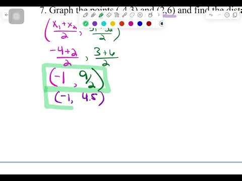 Notes 62 (Part 2) - Distance and Midpoint Formulas