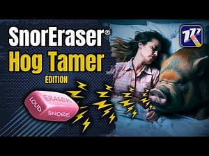 Sleep Next To Hog Level Snoring? Take Control Tonight With HOG TAMER!