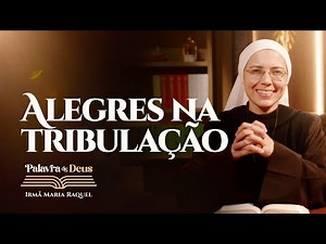 Joyful in Tribulation (Mt 10:17-22) Word of God | Sister Maria Raquel 12/26