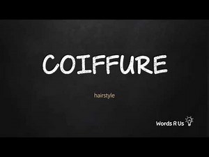 How to Pronounce COIFFURE in American English