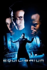 Equilibrium - Película 2002 - Cine.com