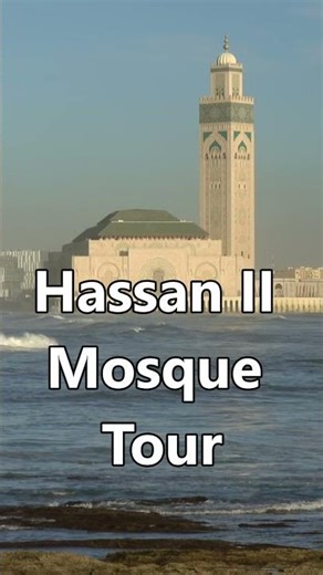 Casablanca’s Crown Jewel | Hassan II Mosque Tour