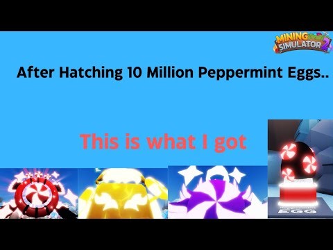 EVERYTHING I Hatched from the Peppermint Egg! (Mining Simulator 2)