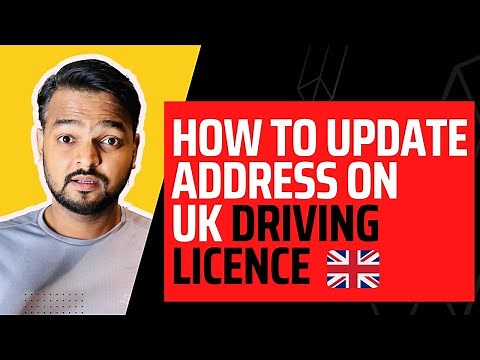 How to Update your address with DVLA for UK Driving License | Change Address On UK Driving Licence ?