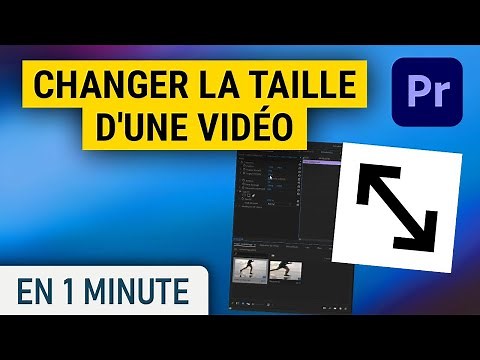 Modifier la taille d'une vidéo sur Premiere Pro