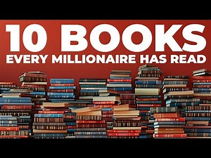 10 Books Millionaires Read To Unlock Wealth & Success