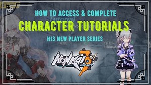 Steam Community :: Guide :: How to Access & Complete Character Tutorials: HI3 New Player Series