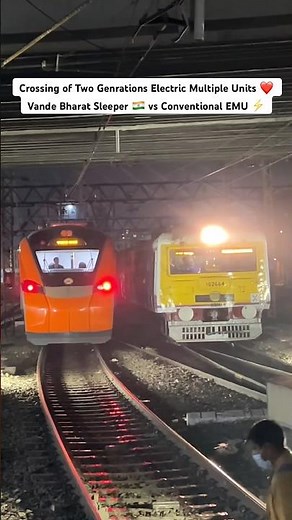 Crossing of Two Genrations Electric Multiple Units❤️ Vande Bharat Sleeper 🇮🇳 vs Conventional EMU⚡️