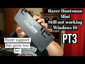 Razer Huntsman Mini Broken on Windows 10 PT 3