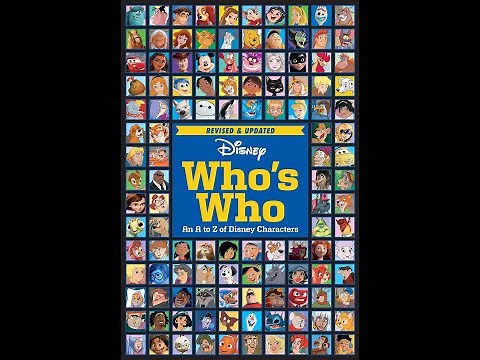 Flip Thru Disney Who's Who - An A to Z of Disney Characters - Revised and Updated