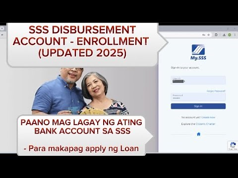 SSS DISBURSEMENT ACCOUNT ENROLLMENT/PAANO MAGLAGAY NG BANK ACCOUNT SA SSS/ UPDATED 2025