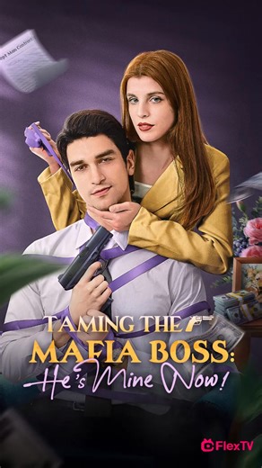 2.7K views · 74 reactions |  https://www.flextvmarketing.com/s4/BvlO7QRjln  Title: Taming the Mafia Boss: He’s Mine Now!  She thought she had control. ⚡ He was the true power. ❤️ From wild nights to fiery love, will they survive danger together?  Watch more Hot & New short dramas on #FlexTV #ShortDrama #Romance #MafiaLove #powercouple #LoveStory #MustWatch #Fyp #FlexTVapp #NewDrama #miniseries | FlexTv - English | Facebook
