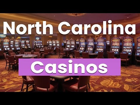 Top 10 Best Casinos in North Carolina | USA - English