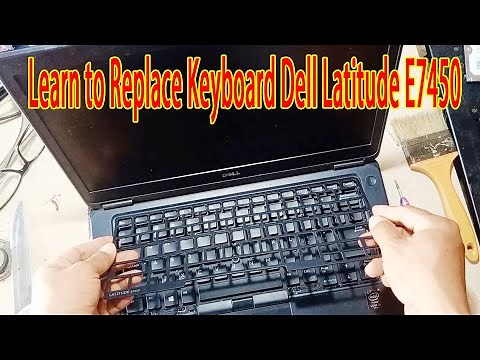 Learn with KECS: Learn to Replace Keyboard Dell Latitude E7450