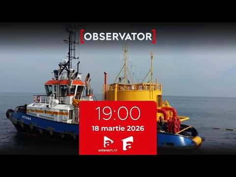 Observator 19 - March 18, 2026 | Ship capsized at sea, five sailors dead
