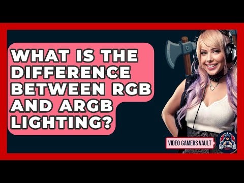 What Is The Difference Between RGB And ARGB Lighting? - Video Gamers Vault