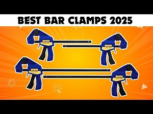The 6 Best Bar Clamps for Woodworking 2026 🪚 | Top Picks for Every Workshop
