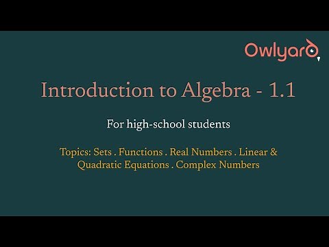Introductory Algebra for high school students - p1.1 (Set)