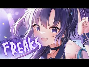 Nightcore - Freaks (Lyrics)
