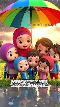 🌈 Pelangi Persahabatan 🎶 Lagu Anak Ceria 3D Animasi Muslim | YouTube Kids ✨