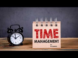 TIME MANAGEMENT/ PPT /PROJECT ON TIME MANAGEMENT